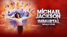 More Info for Michael Jackson THE IMMORTAL World Tour by Cirque du Soleil 