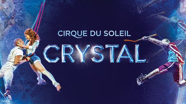 Cirque du Soleil CRYSTAL